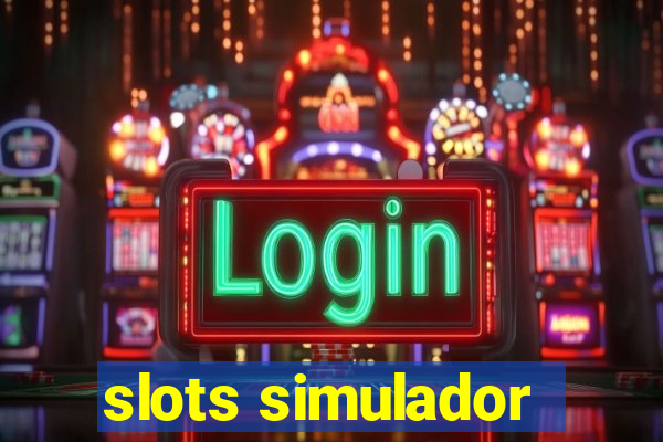 slots simulador