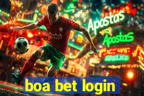 boa bet login