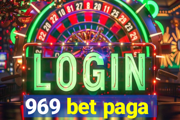 969 bet paga