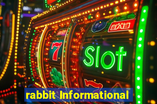 rabbit Informational