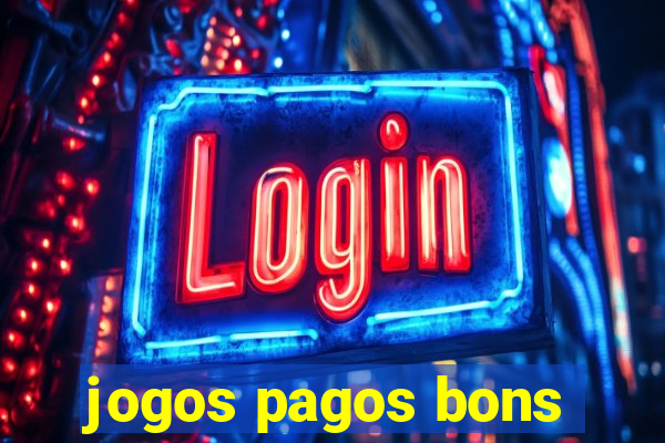 jogos pagos bons