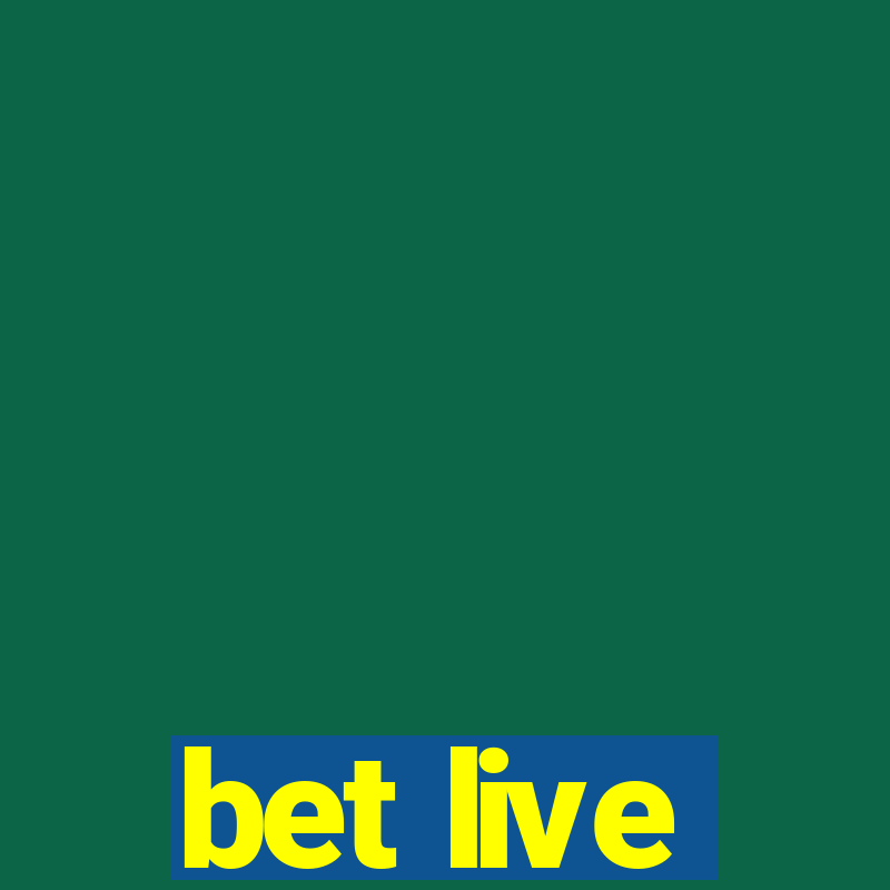 bet live