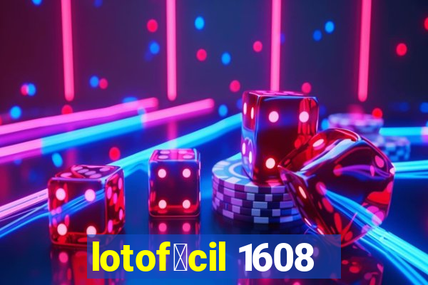 lotof谩cil 1608