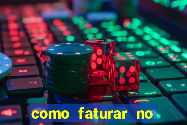 como faturar no tiger fortune