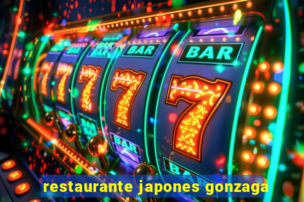 restaurante japones gonzaga