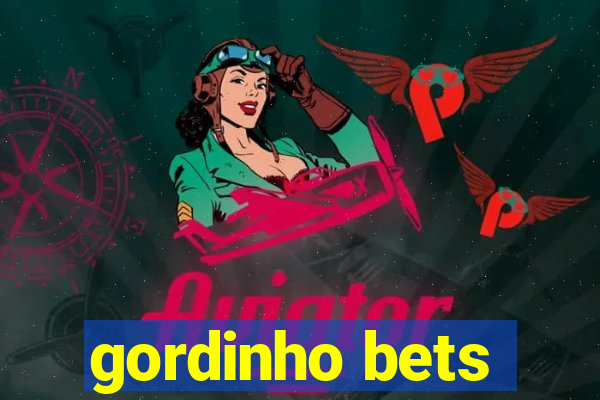 gordinho bets