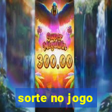 sorte no jogo