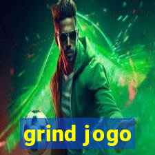 grind jogo