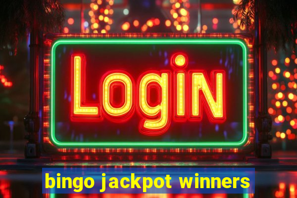 bingo jackpot winners