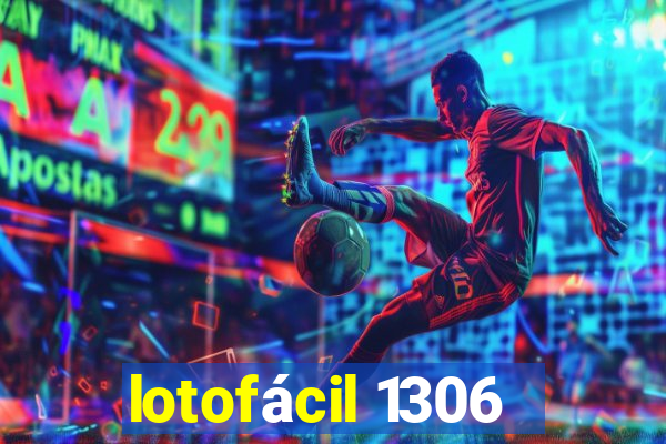 lotofácil 1306