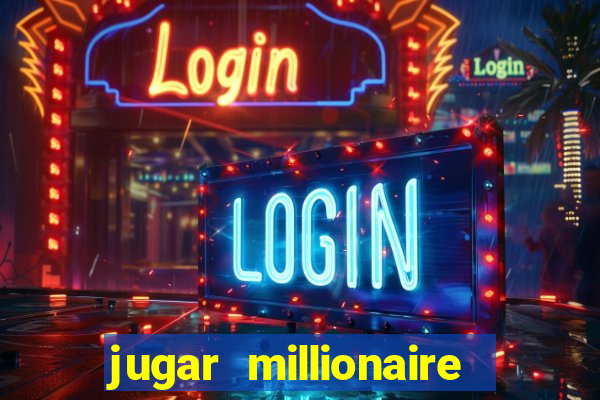 jugar millionaire genie slot