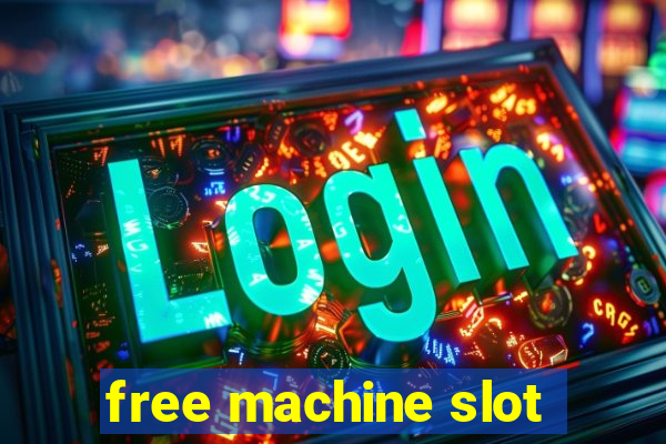 free machine slot