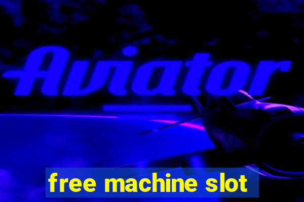 free machine slot