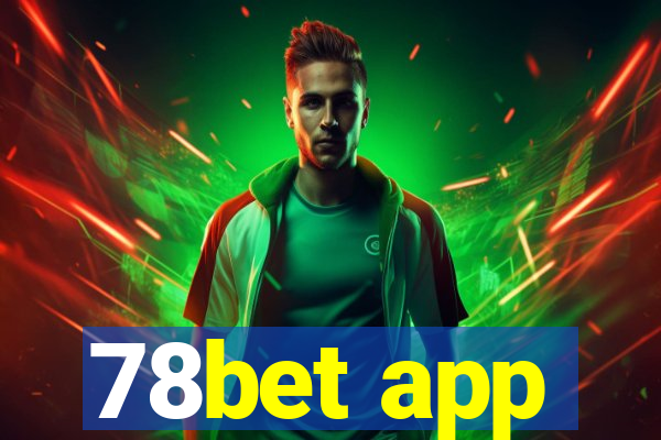 78bet app