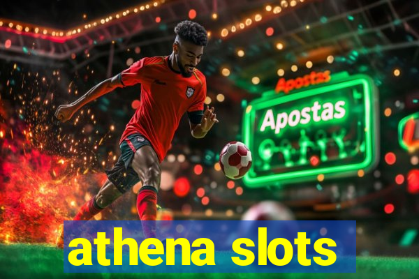 athena slots