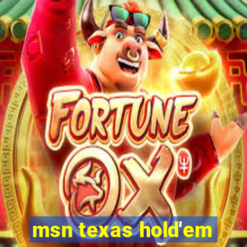 msn texas hold'em