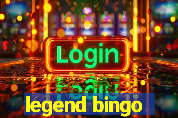 legend bingo