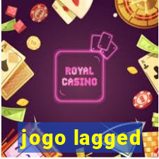 jogo lagged