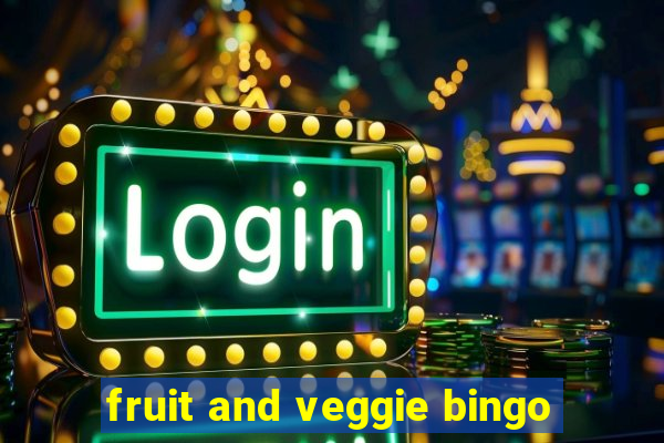 fruit and veggie bingo