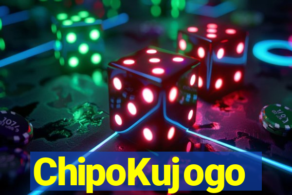 ChipoKujogo