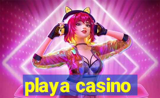 playa casino