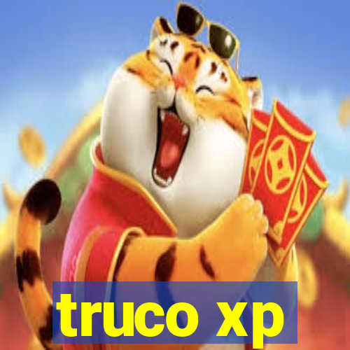 truco xp