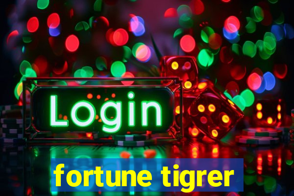 fortune tigrer