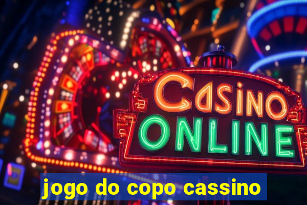 jogo do copo cassino