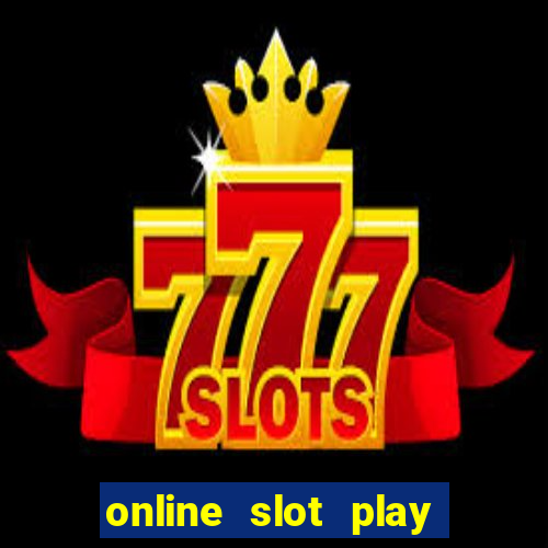 online slot play for real money