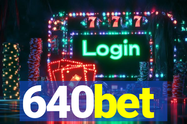 640bet