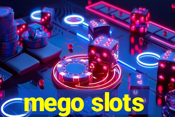 mego slots