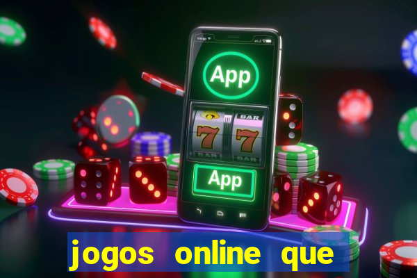 jogos online que d茫o dinheiro