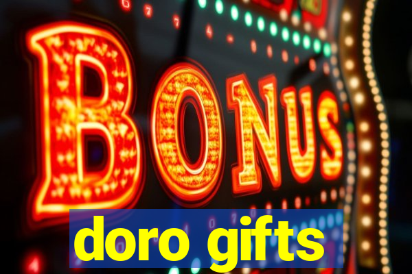 doro gifts