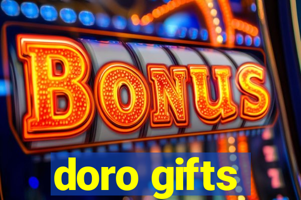 doro gifts