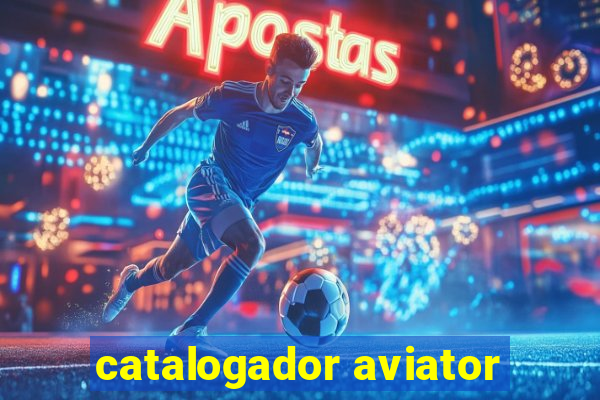 catalogador aviator