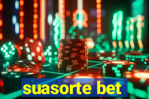 suasorte bet