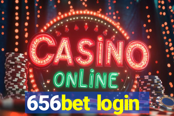 656bet login