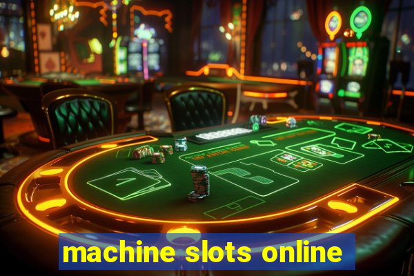 machine slots online