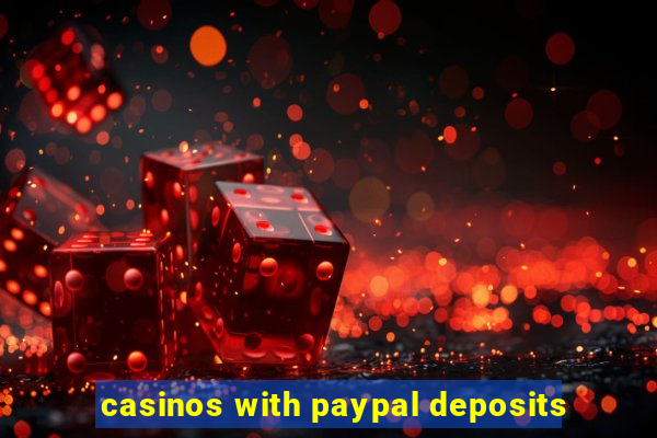 casinos with paypal deposits