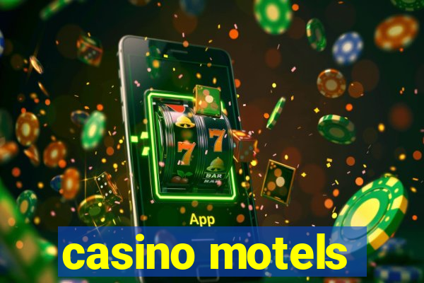 casino motels