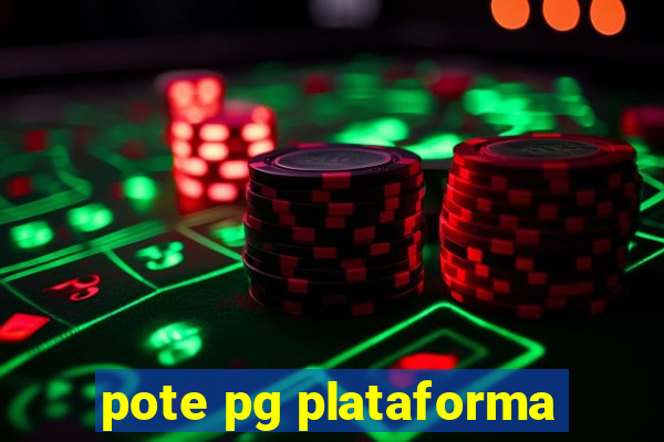 pote pg plataforma