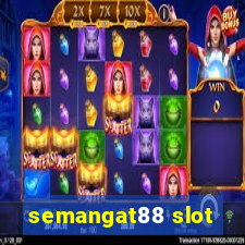 semangat88 slot