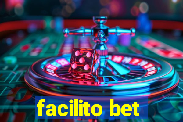 facilito bet