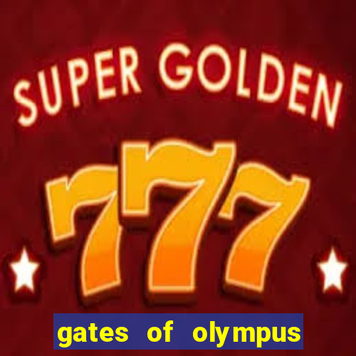 gates of olympus slot machine