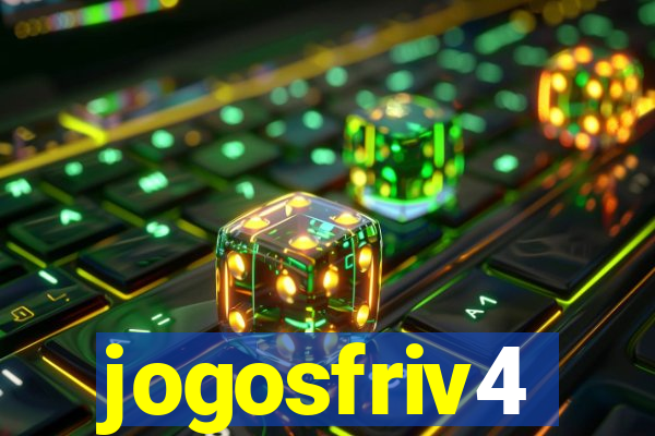 jogosfriv4