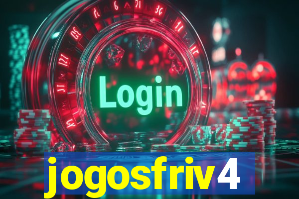 jogosfriv4