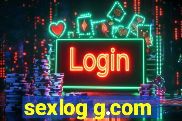 sexlog g.com