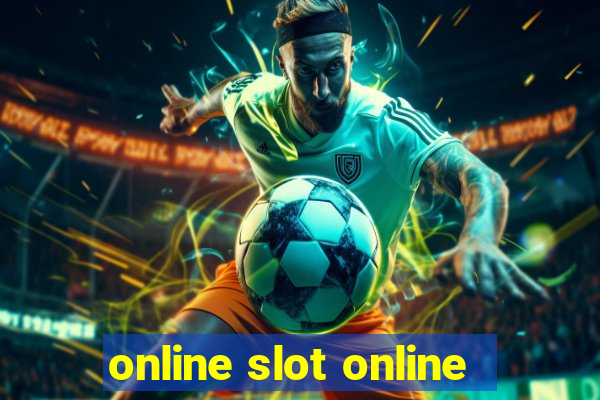 online slot online