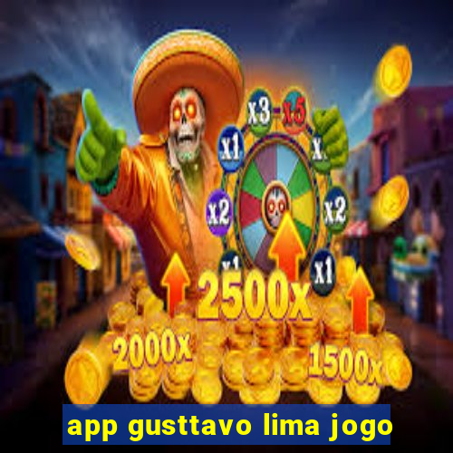 app gusttavo lima jogo