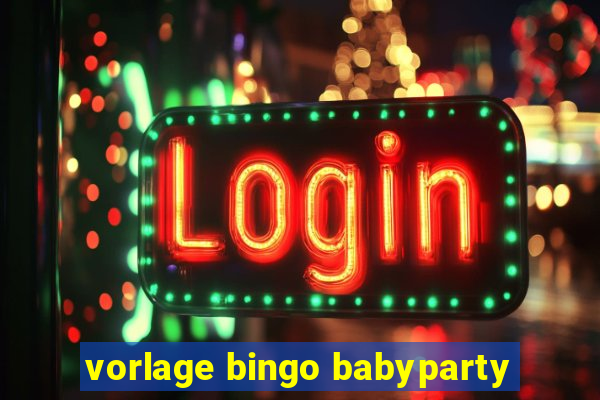 vorlage bingo babyparty